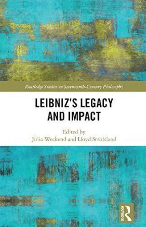 Leibniz’s Legacy and Impact