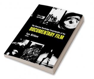 Concise Routledge Encyclopedia of the Documentary Film