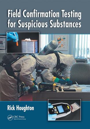 Field Confirmation Testing for Suspicious Substances