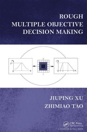 Rough Multiple Objective Decision Making
