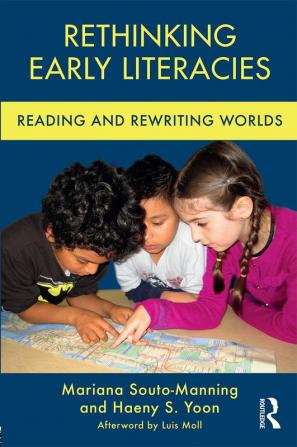 Rethinking Early Literacies