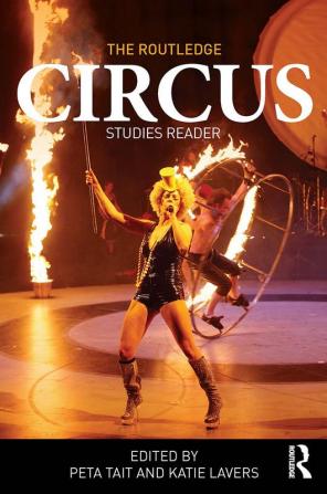 Routledge Circus Studies Reader