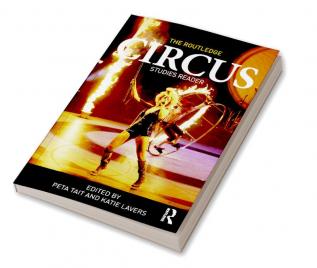 Routledge Circus Studies Reader