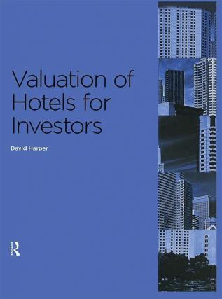 Valuation of Hotels for Investors