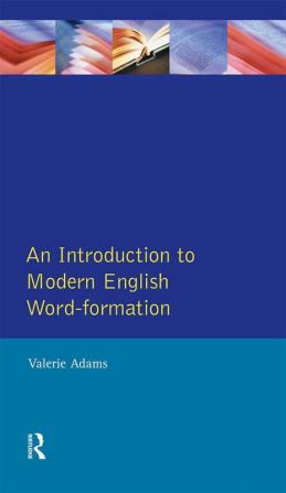 Introduction to Modern English Word-Formation