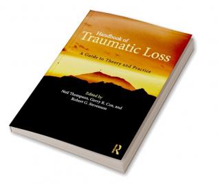 Handbook of Traumatic Loss