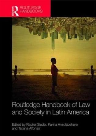 Routledge Handbook of Law and Society in Latin America