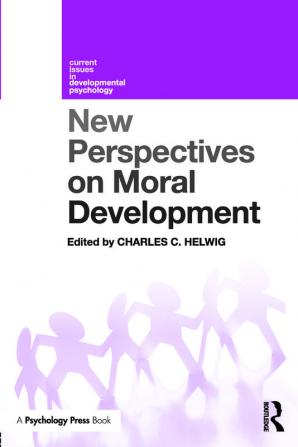 New Perspectives on Moral Development