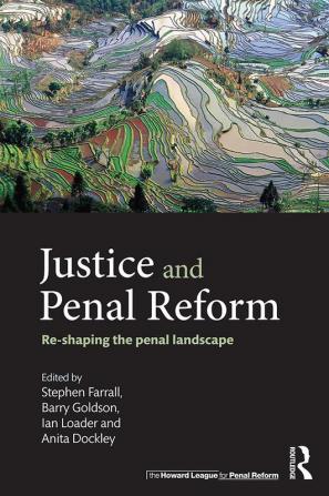 Justice and Penal Reform