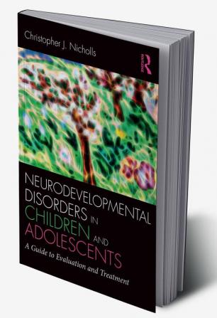 Neurodevelopmental Disorders in Children and Adolescents