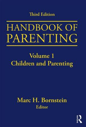 Handbook of Parenting