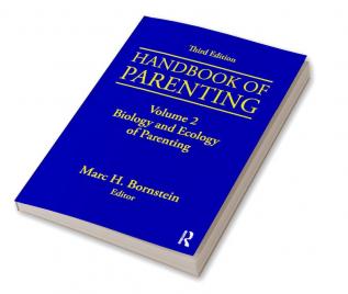 Handbook of Parenting