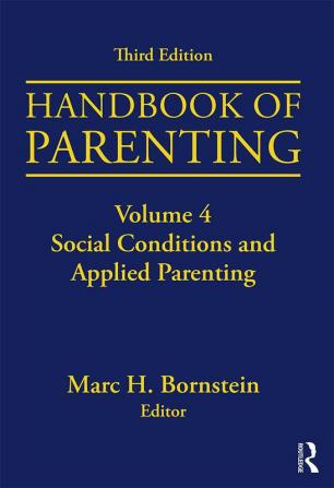 Handbook of Parenting