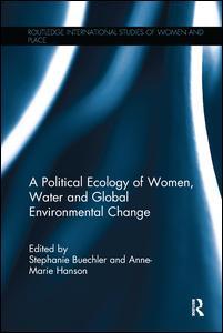 Political Ecology of Women Water and Global Environmental Change