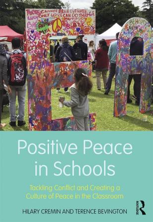 Positive Peace in Schools