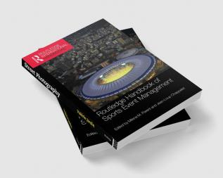 Routledge Handbook of Sports Event Management