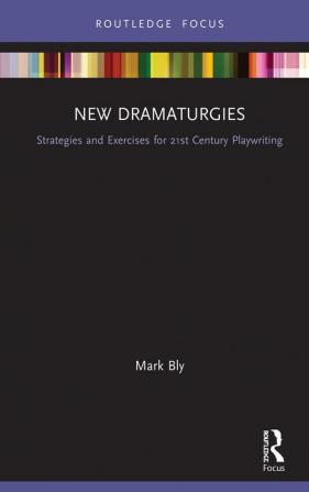 New Dramaturgies