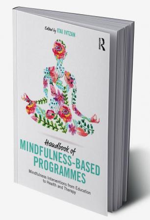 Handbook of Mindfulness-Based Programmes