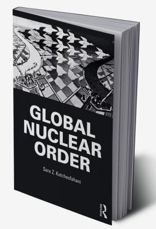 Global Nuclear Order