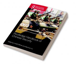 Routledge Handbook of Chinese Security