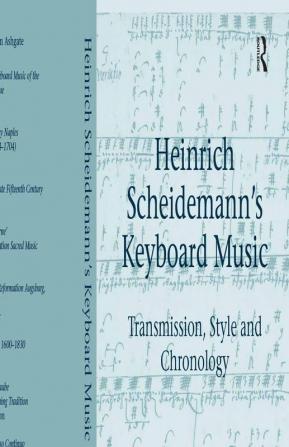 Heinrich Scheidemann's Keyboard Music