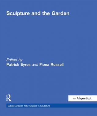 Sculpture and the Garden