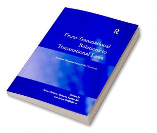 From Transnational Relations to Transnational Laws