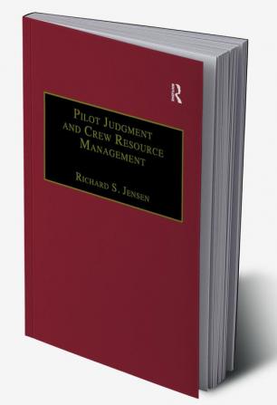 Pilot Judgment and Crew Resource Management