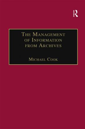 Management of Information from Archives