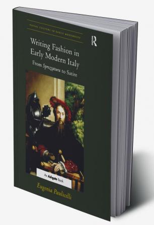 Writing Fashion in Early Modern Italy