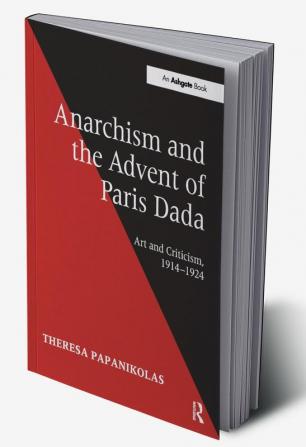 Anarchism and the Advent of Paris Dada