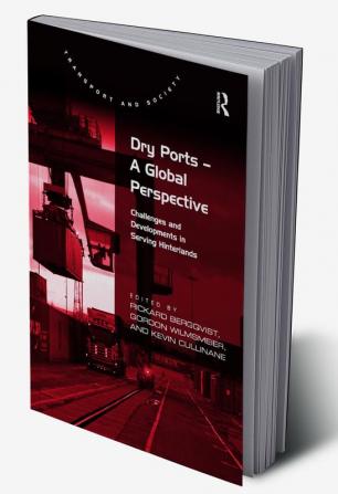 Dry Ports – A Global Perspective