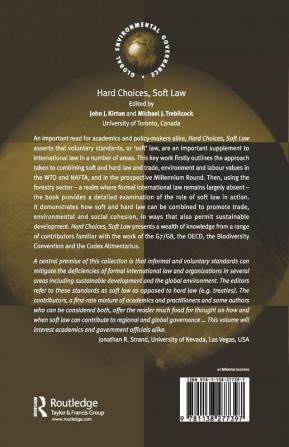 Hard Choices Soft Law