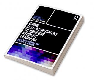 Using Self-Assessment to Improve Student Learning