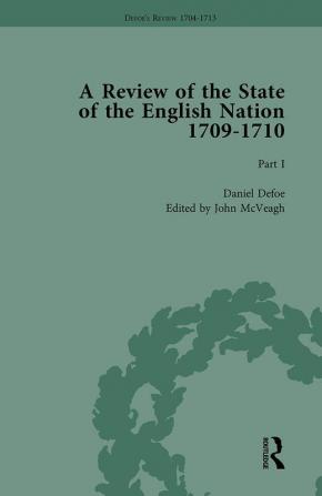 Defoe's Review 1704-13 Volume 6 (1709-10) Part I