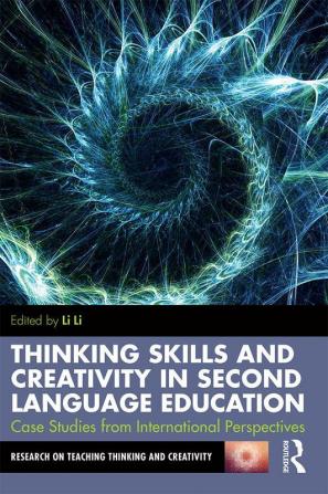 Thinking Skills and Creativity in Second Language Education