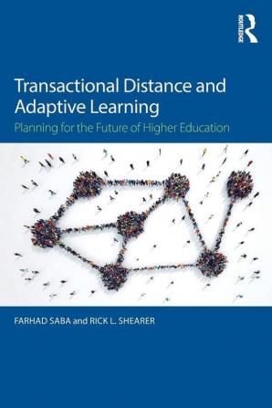 Transactional Distance and Adaptive Learning