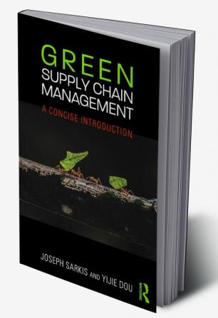 Green Supply Chain Management