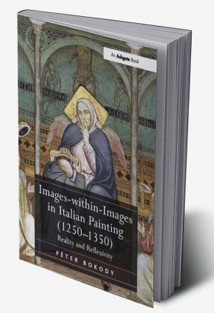 Images-within-Images in Italian Painting (1250-1350)