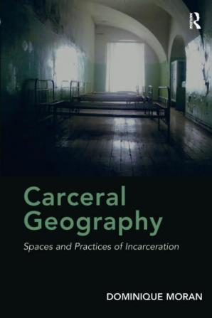 Carceral Geography