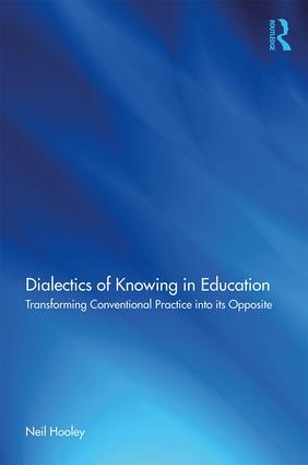 Dialectics of Knowing in Education