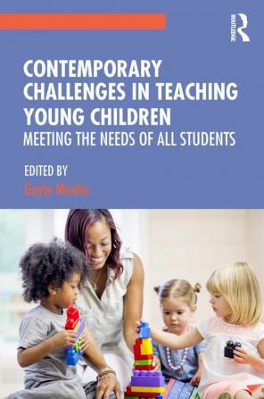 Contemporary Challenges in Teaching Young Children