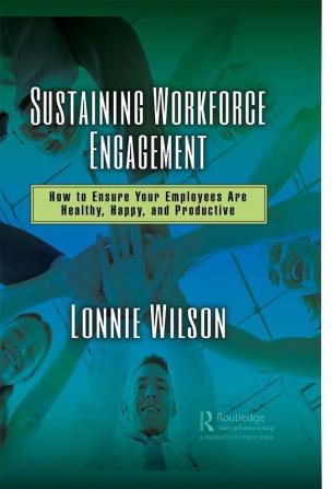 Sustaining Workforce Engagement