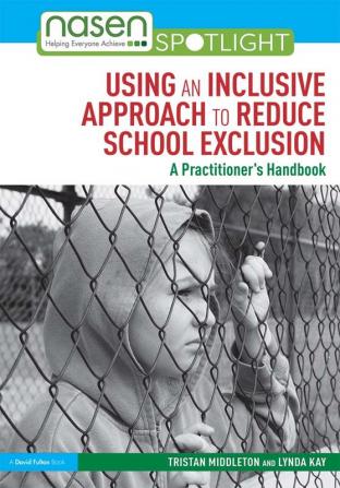 Using an Inclusive Approach to Reduce School Exclusion