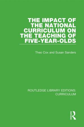 Impact of the National Curriculum on the Teaching of Five-Year-Olds