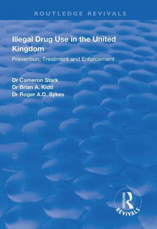 Illegal Drug Use in the United Kingdom