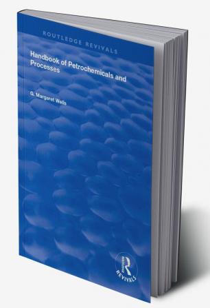 Handbook of Petrochemicals and Processes