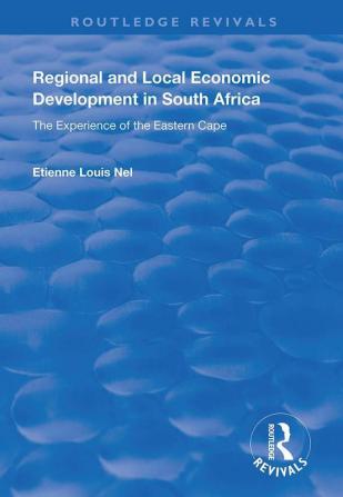 Regional and Local Economic Development in South Africa