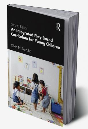 Integrated Play-Based Curriculum for Young Children