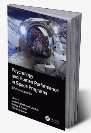 Psychology and Human Performance in Space Programs